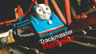 TRACKMASTER Streamlining US Remake [upl. by Antony]