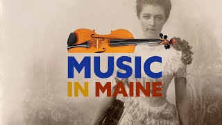 Introducing Music in Maine [upl. by Marylynne772]