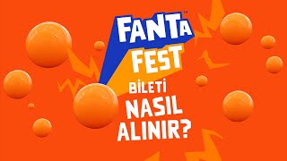 Fanta Fest bileti nasıl alınır [upl. by Adele230]