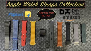 My Apple Watch Straps Collection  Best Budget Straps starting from Rs 200  Hindi [upl. by Lliw]