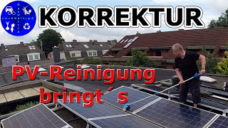 Korrektur Neue Erkenntnisse zum Reinigen der PhotovoltaikModule [upl. by Angeli]