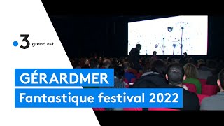 Le Festival International du Film Fantastique de Gérardmer 2022 [upl. by Recneps369]