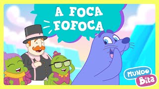 Mundo Bita  A Foca Fofoca [upl. by Illona119]