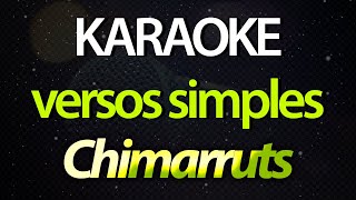 ⭐ Versos Simples  Chimarruts Karaokê Version Cover [upl. by Lottie]