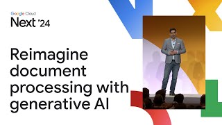 Reimagine document processing and understanding with generative AI [upl. by Wivina]