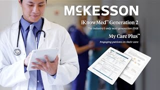 McKesson My Care Plus amp iKnowMed [upl. by Natica359]