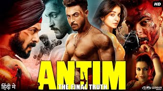 Antim The Final Truth Full Movie  Salman Khan  Aayush Sharma  Mahima Makwana  Review amp Facts HD [upl. by Arocat]