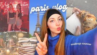 Life in Paris Parisian nightlife what I eat makeup routine current reads amp more  Edukale [upl. by Faunia]