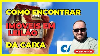 Como encontrar imóveis em leilão da caixa  06 [upl. by Aldus]