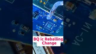 BQ Changing ic Reballing and Change mobilerepairshorts smartphone repair gsmrajuofficial [upl. by Sergius442]