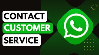 How To Contact WhatsApp Customer Service [upl. by Selry82]