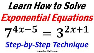 How to Solve Exponential Equations using Logarithms StepbyStep Technique [upl. by Donal]