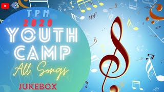 TPM  Youth Meeting  2020  All Songs  Lyrics 👇  Jukebox [upl. by Eclud]