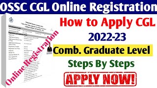 OSSC CGL Online Registration Step by step Process How to apply OSSC CGL 2022  Apply Now New user [upl. by Parrott752]