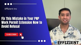 Fix This Mistake in Your PNPAIP Work Permit Extension Now to Avoid Refusal [upl. by Wilcox]