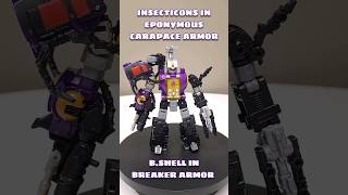 Legacy Insecticons in Eponymous Carapace Armor [upl. by Cohn]