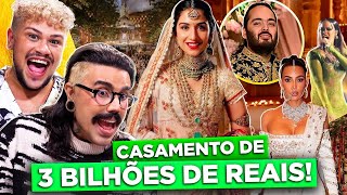 O CASAMENTO QUE DUROU 5 MESES DOS HERDEIROS INDIANOS ANANT E RHADIKA  Diva Depressão [upl. by Asreht]