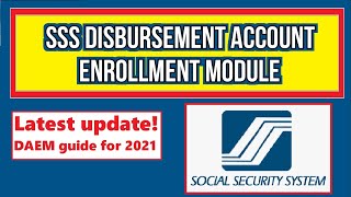 SSS Disbursement Account Enrollment Module Online  Step by step guide for new member  updated 2020 [upl. by Petronilla467]