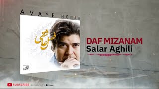 Salar Aghili  Daf Mizanam  سالار عقیلی  دف میزنم [upl. by Chenee]