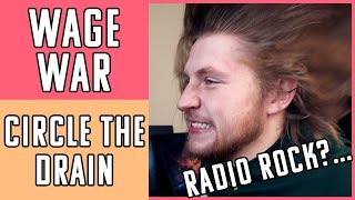 Circle The Drain  Wage War  REACTION  Will New Album MANIC Deliver [upl. by Gehlbach991]