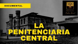 Documental  La Penitenciaria Central  Historia de Costa Rica [upl. by Eide447]