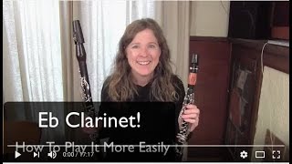 Eb Clarinet How to play it more easily [upl. by Nanor566]