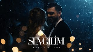 Yaşar Yusub — Sevgilim Rəsmi Musiqi Videosu [upl. by Nivek]