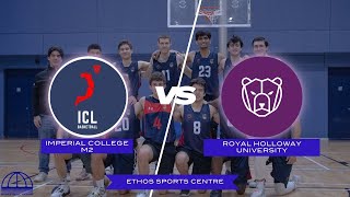 BUCS BASKETBALL LIVE Imperial College M2 VS Royal Holloway University 4K [upl. by Arihsaj]