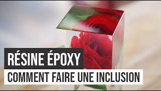 Résine époxy  Comment faire une inclusion  DIY  EPODEX [upl. by Bywaters]