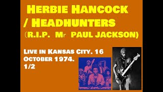 Herbie Hancock  Headhunters Live in Kansas City16 October 1974 12 [upl. by Brubaker]