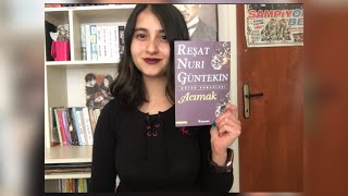 Reşat Nuri Güntekin  Acımak kitap yorumu  Özeti [upl. by Erline]