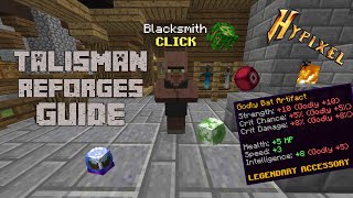 How to REFORGE your TALISMANS in Hypixel Skyblock [upl. by Bendicta]