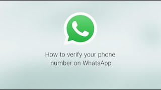 How To Verify Your Phone Number  WhatsApp [upl. by Enad]