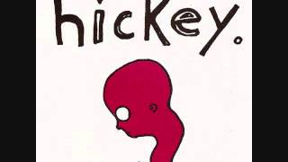 hickey  hickey lp [upl. by Annohsal158]