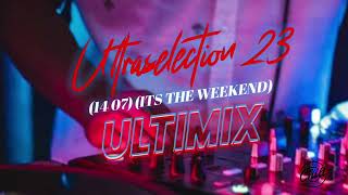 ProTeeUltraselection 231407its the Weekent25 Minutes Mix [upl. by Wan]