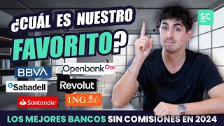 TOP 10 MEJORES BANCOS Sin Comisiones en 2024  Mejora tus finanzas con nuestro RANKING💰 [upl. by Mayrim]