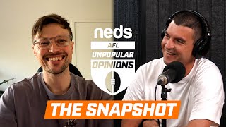 The Snapshot  AFL Finals Week 2  Neds AFL Unpopluar Opinions [upl. by Mohsen]