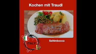 Italienische Hausmannskost  aus einem deutschen Kochbuch Saltimbocca von Kochen mit Traudl [upl. by Umeko]