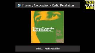 Thievery Corporation  Radio Retaliation [upl. by Amelia]