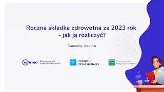 Roczna składka zdrowotna za 2023 rok  jak ją rozliczyć [upl. by Bollay]