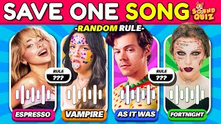 SAVE ONE SONG🎤Most popular Artists 2024🎶RANDOM RULE  Music Quiz 2 [upl. by Connett]