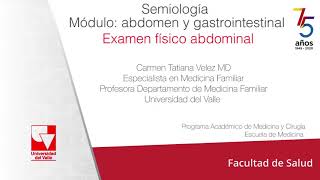 Semiología abdomen y gastrointestinal Examen físico abdominal [upl. by Winni487]