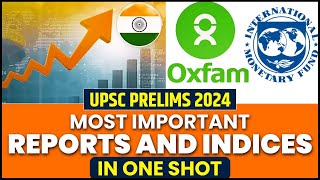 Most Important Reports And Indices 1 Shot Video  UPSC Prelims 2024  PW OnlyIAS prelims2024 upsc [upl. by Guevara296]