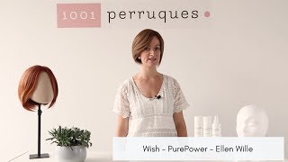 Wish  Perruque femme naturelle  Purepower Ellen Wille  BeautyHair  1001Perruquescom [upl. by Armilda]