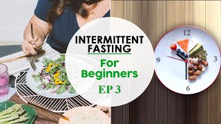 Intermittent Fasting For Beginners  Ep 3  Fit Tak [upl. by Sehguh]