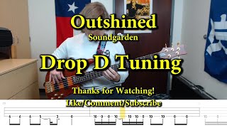 Outshined  Soundgarden Bass Cover with Tabs [upl. by Ahearn]