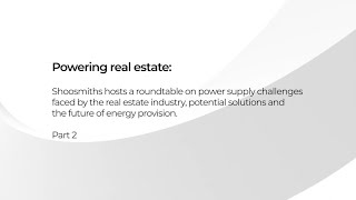 Powering real estate roundtable Part 2 [upl. by Aimal]