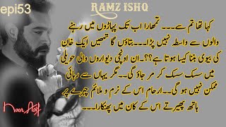 Arhaam khanzada mad on Hoor🔥🔥RamzEIshqepisod53by Noor Asifromantic novel [upl. by Aretak4]