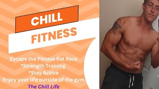 Chill Fitness Lifestyle for the Overtrained amp Tired fitness motivation [upl. by Anaujal829]