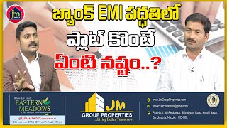 JM Group Properties  There Is An EMI Prosess In Real Estate   Hyderabad Real Estate  JM Infra [upl. by Garrick291]